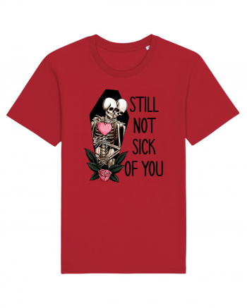 Anti Valentine Day - Still not sick of you Red