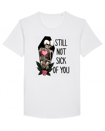 Anti Valentine Day - Still not sick of you White