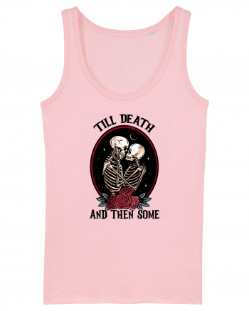 Anti Valentine Day - Till death and then some Cotton Pink