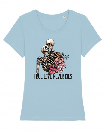 Anti Valentine Day - True love never dies Sky Blue