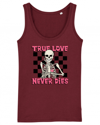 Anti Valentine Day - True love never dies v2 Burgundy