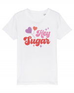 Retro Chic Valentine - Hey sugar Tricou mânecă scurtă  Copii Mini Creator