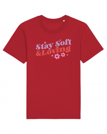 Retro Chic Valentine - Stay soft and loving Red