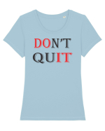Don't QUIT Tricou mânecă scurtă guler larg fitted Damă Expresser