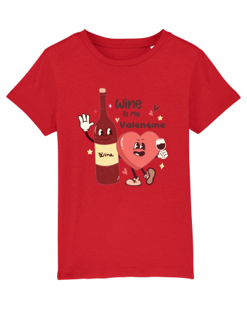 Retro Chic Valentine - Wine is my valentine Red