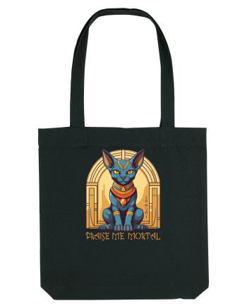 PRAISE ME, MORTAL!- PISICA SFINX 2 Black