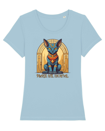 PRAISE ME, MORTAL!- PISICA SFINX 2 Sky Blue