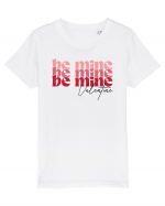 de dragoste in stil retro vintage - Be Mine Valentine Tricou mânecă scurtă  Copii Mini Creator