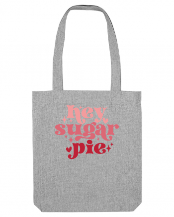 de dragoste in stil retro vintage - Hey Sugar Pie Heather Grey