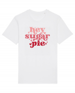 de dragoste in stil retro vintage - Hey Sugar Pie Tricou mânecă scurtă Unisex Rocker