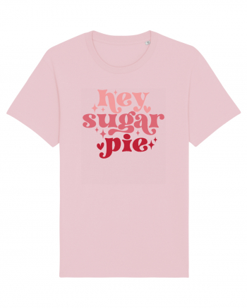 de dragoste in stil retro vintage - Hey Sugar Pie Cotton Pink