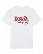 de dragoste in stil retro vintage - Love Always Tricou mânecă scurtă Unisex Rocker