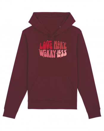 de dragoste in stil retro vintage - Love More Worry Less Burgundy