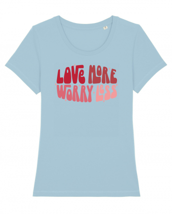 de dragoste in stil retro vintage - Love More Worry Less Sky Blue