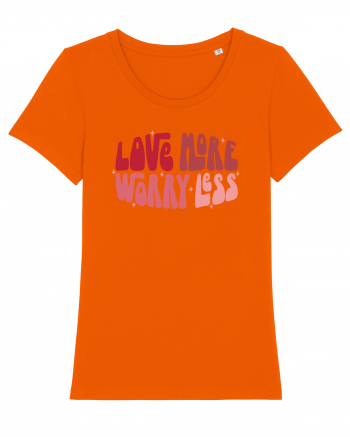 de dragoste in stil retro vintage - Love More Worry Less Bright Orange