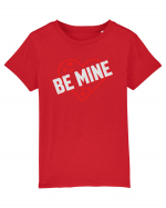 pentru îndrăgostiți - Be Mine Tricou mânecă scurtă  Copii Mini Creator