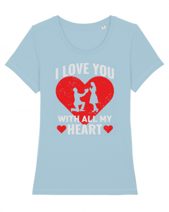 pentru îndrăgostiți - I love you with all my heart Sky Blue