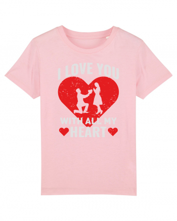 pentru îndrăgostiți - I love you with all my heart Cotton Pink