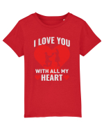 pentru îndrăgostiți - I love you with all my heart Tricou mânecă scurtă  Copii Mini Creator