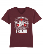 pentru îndrăgostiți - I will spend this Valentines Day with my best friend Tricou mânecă scurtă guler V Bărbat Presenter