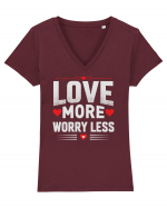 pentru îndrăgostiți - Love more worry less Tricou mânecă scurtă guler V Damă Evoker