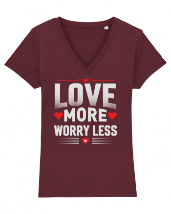 pentru îndrăgostiți - Love more worry less Burgundy