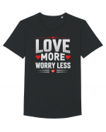 pentru îndrăgostiți - Love more worry less Tricou mânecă scurtă guler larg Bărbat Skater