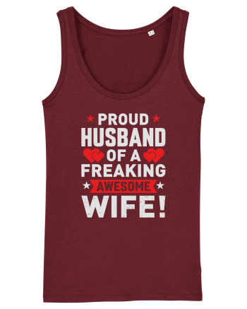 pentru îndrăgostiți - Proud husband of a freaking awesome wife Burgundy