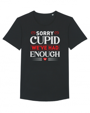 pentru îndrăgostiți - Sorry cupid we ve had enough Black