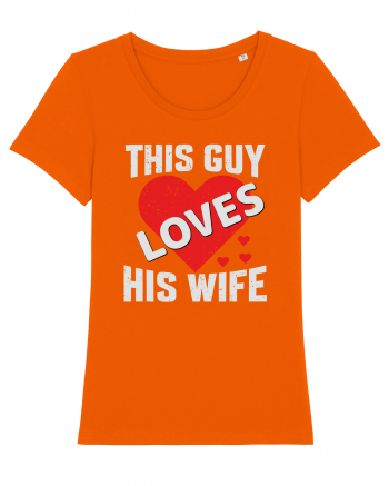 pentru îndrăgostiți - This guy loves his wife Bright Orange