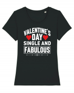 pentru îndrăgostiți - Valentines day single and fabulous Tricou mânecă scurtă guler larg fitted Damă Expresser