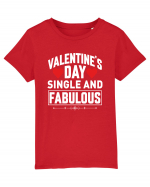 pentru îndrăgostiți - Valentines day single and fabulous Tricou mânecă scurtă  Copii Mini Creator