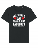 pentru îndrăgostiți - Valentines day single and fabulous Tricou mânecă scurtă Unisex Rocker