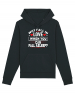 pentru îndrăgostiți - Why fall in love when you can fall asleep Hanorac Unisex Drummer