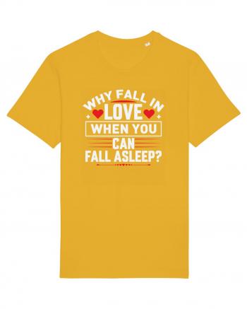 pentru îndrăgostiți - Why fall in love when you can fall asleep Spectra Yellow