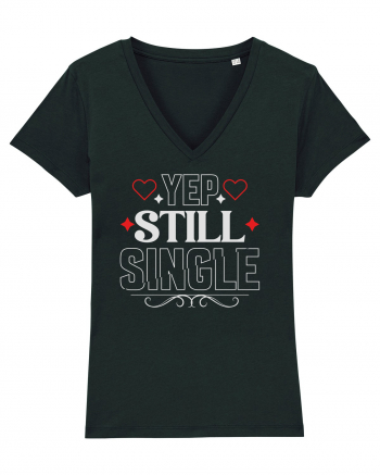 pentru îndrăgostiți - Yep still single Black