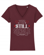 pentru îndrăgostiți - Yep still single Tricou mânecă scurtă guler V Damă Evoker