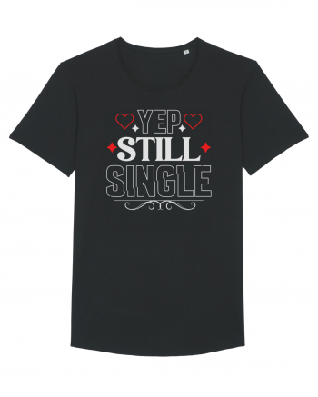 pentru îndrăgostiți - Yep still single Black