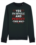 pentru îndrăgostiți - Yes I am single and perfect this way Bluză mânecă lungă Unisex Rise