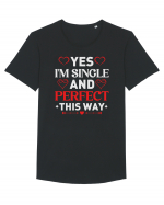 pentru îndrăgostiți - Yes I am single and perfect this way Tricou mânecă scurtă guler larg Bărbat Skater