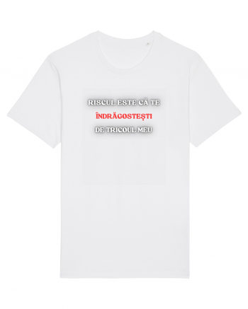 RISCUL SĂ TE ÎNDRĂGOSTEȘTI DE TRICOU White