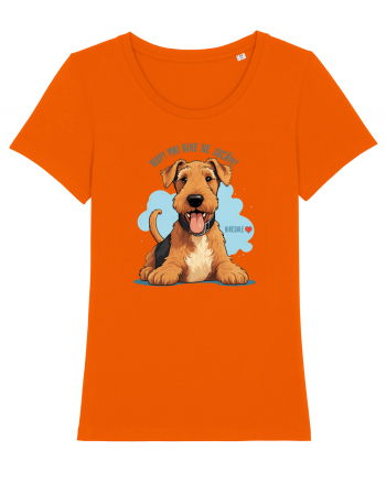 NUP! MAI BINE NE JUCAM! - AIREDALE TERRIER Bright Orange