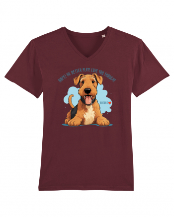 NUP! MAI BINE NE JUCAM! (ENGLEZA) - AIREDALE TERRIER 2 Burgundy