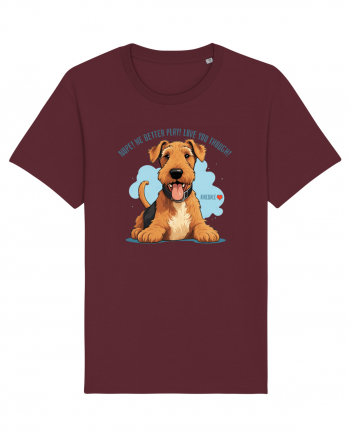 NUP! MAI BINE NE JUCAM! (ENGLEZA) - AIREDALE TERRIER 2 Burgundy