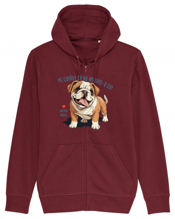 PE CUVANT CA N-AM TRAS-O EU! - BULLDOG ENGLEZ Burgundy