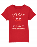 My Cat Is My Valentine Tricou mânecă scurtă  Copii Mini Creator