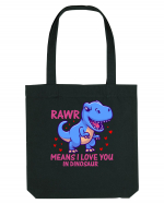 Rawr Means I Love You In Dinosaur Sacoșă textilă