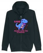 Rawr Means I Love You In Dinosaur Hanorac cu fermoar Unisex Connector