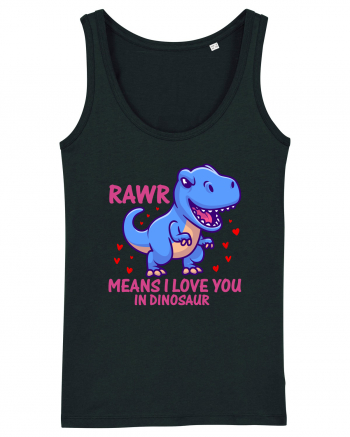 Rawr Means I Love You In Dinosaur Black