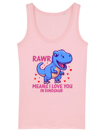 Rawr Means I Love You In Dinosaur Cotton Pink